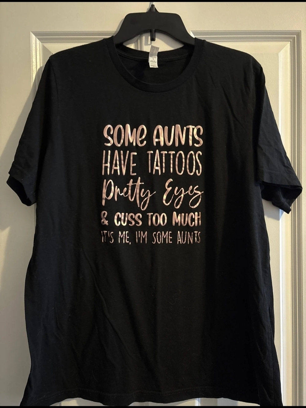 Graphic Tee - 'Some Aunts' Black T-Shirt with Rose Gold Metallic Script